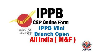 IPPB Post Payment Bank CSP Online Form